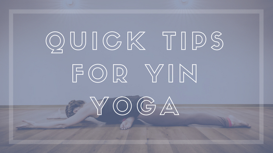 tips yin yoga